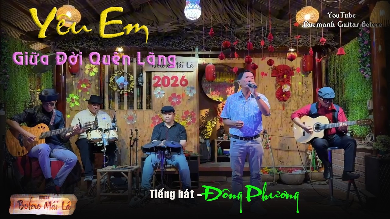 Yêu Em Giữa Đời Quên Lãng | Tiếng hát Đông Phương Bolero Mái Lá