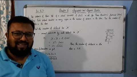 Class 8/ Chapter-6/ Squares and Square Roots/ Exercise 6.3/ Q7 and Q8/ ncert.mp4