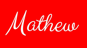 Learn how to Sign the Name Mathew Stylishly in Cursive Writing