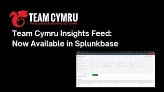 Team Cymru Insights Feed: Now Available in Splunkbase