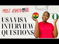 US VISA INTERVIEW QUESTIONS | GHANA & NIGERIA EDITION | MUST WATCH