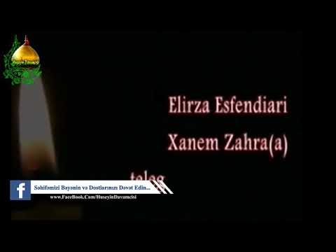 Elirza isfendiyari xanim zehra