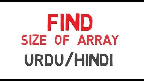 Find Size of Character Array in C++ Urdu/Hindi
