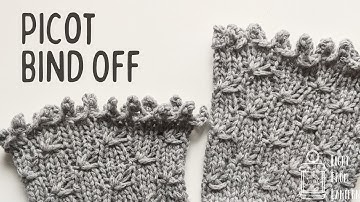 How to Knit a Picot Bind Off (BO)