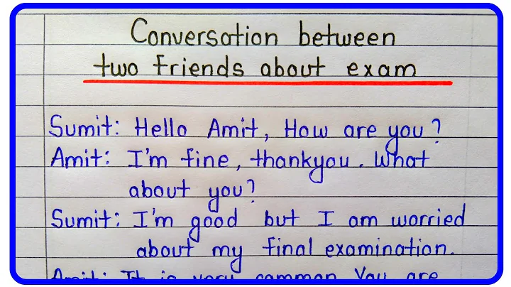 Conversation between two friends about exam in english - DayDayNews