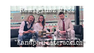 "Kanapa u Literackich" - Remigiusz Mróz