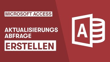 Aktualisierungsabfrage erstellen in Microsoft Access