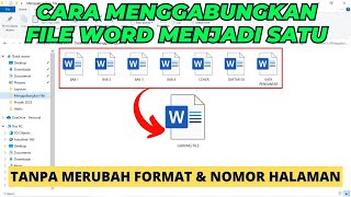 How To Combine Word Files Into One Without Changing The Format And Page Numbers