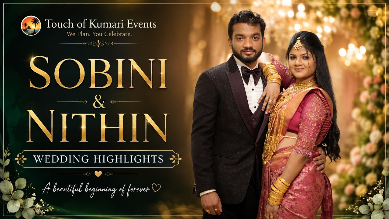 Sobini & Nithin — official wedding film thumbnail