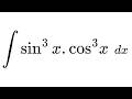 Integral of sin^3x cos^3x in 15 seconds!
