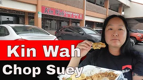 Kin Wah Chop Suey Kaneohe, Hawaii | Chinese Food P...