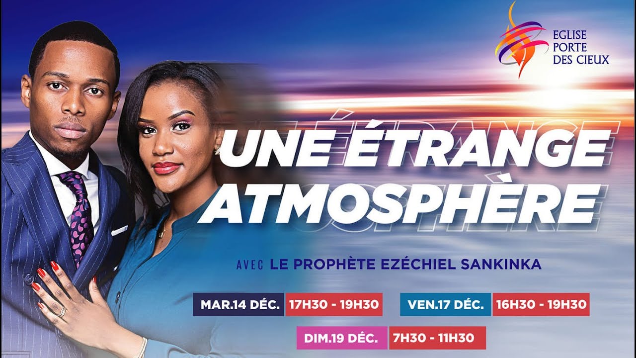 UNE ÉTRANGE ATMOSPHÈRE (1) - PROPHÈTE JOEL FRANCIS TATU ET PROPHÈTE EZÉCHIEL MICHAEL SANKINKA
