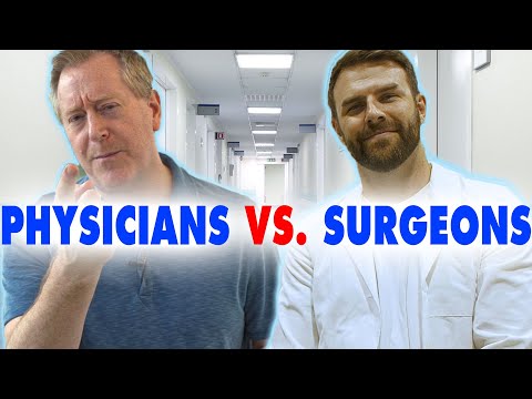 What's the Difference Between Physicians and Surgeons?