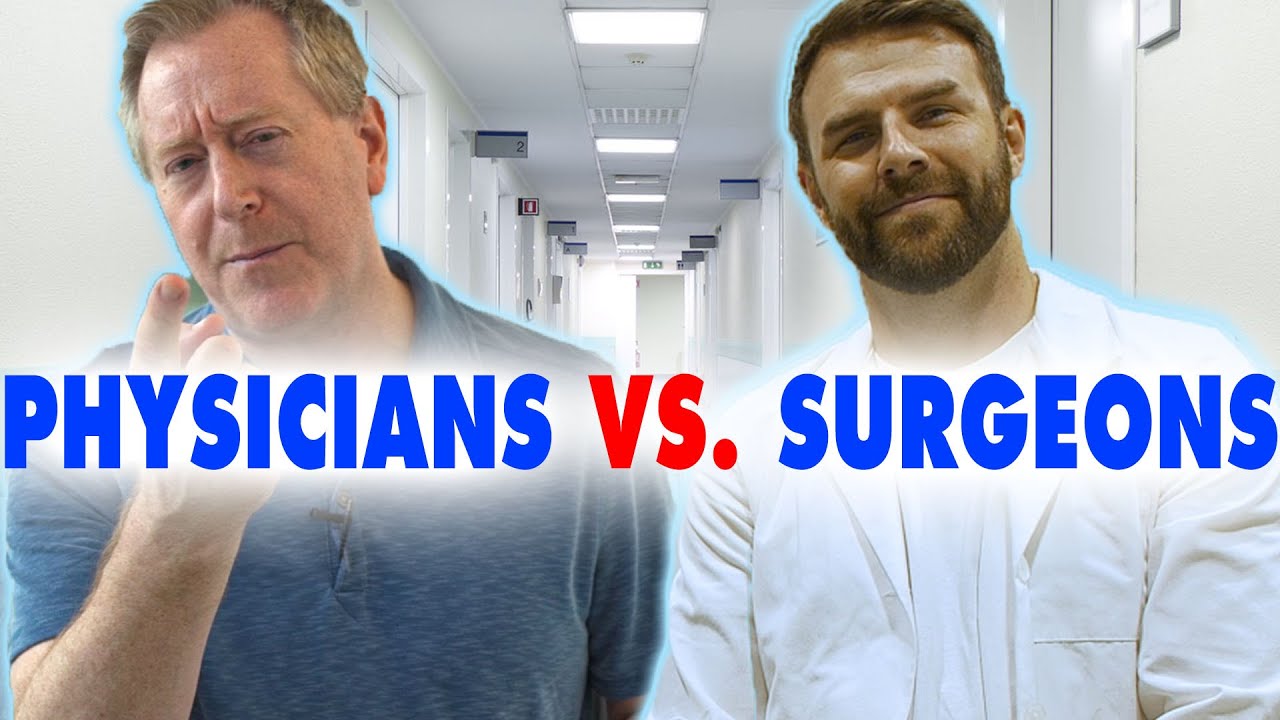 Download What's the Difference Between Physicians and Surgeons?