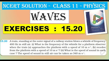 NCERT SOLUTION  ||  CLASS 11 PHYSICS  ||  EXERCISES 15.20   ||  WAVES  | IN  TAMIL  |  CBSE SOLUTION
