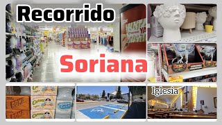 RECORRIDO POR SORIANA mayo 2024 #supermercado