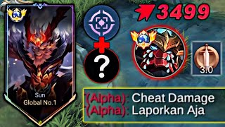 BUILDS SUN YANG DIKIRA CHEAT DAMAGE SAMA MUSUH 😱 LANGSUNG PANEN KILL | MOBILE LEGENDS