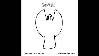 Watch Theophilus London Snow Angel Ft Trouble Andrew video