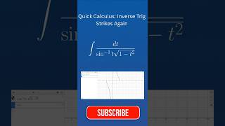 Quick Calculus: Inverse Trig Strikes Again