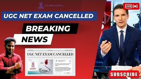 UGC NET Exam Cancelled | UGC NET June 2024 Exam Cancellation Details | Lit With Chithu