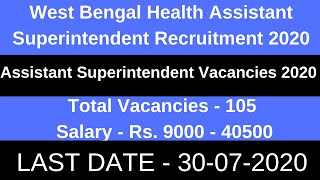 West Bengal Health Assistant Superintendent Recruitment 2020 | WBHRB New Recruitment 2020
