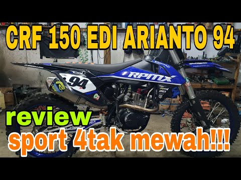 MEWAH CRF 150 EDI ARIANTO 94 SPORT 4TAK RASA KTM 250 BLAYER!!! HULA HULU