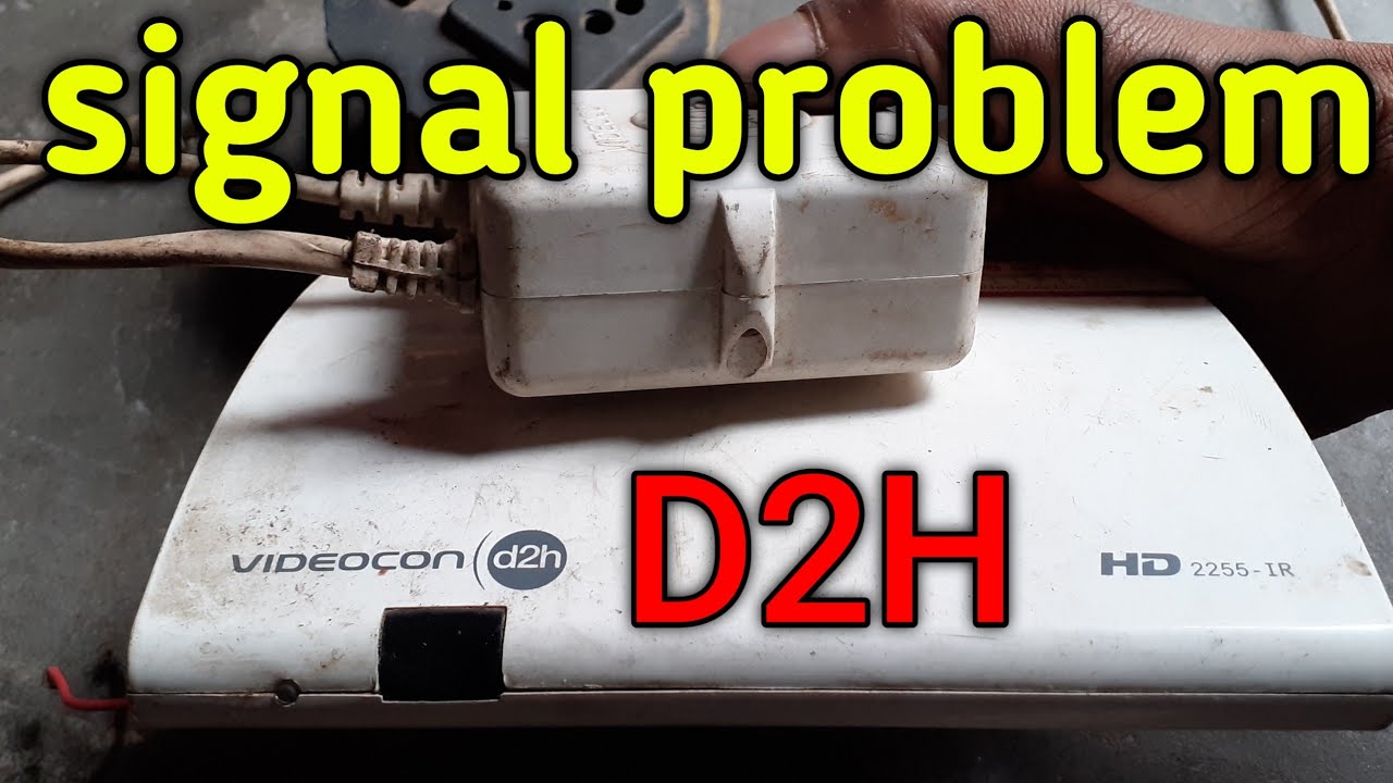 how to solve signal problem in d2h