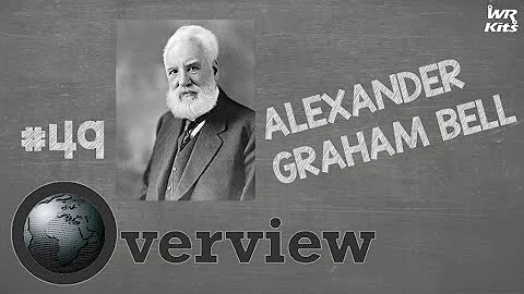 Quem foi Graham Bell O que você inventou?