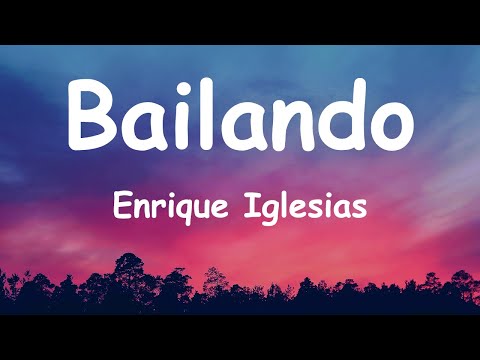 Bailando - Enrique Iglesias, Gente De Zona x Descemer Bueno