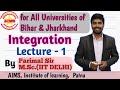 Integration  lecture 1  what is integration complete introduction  aims iitjam bscmaths