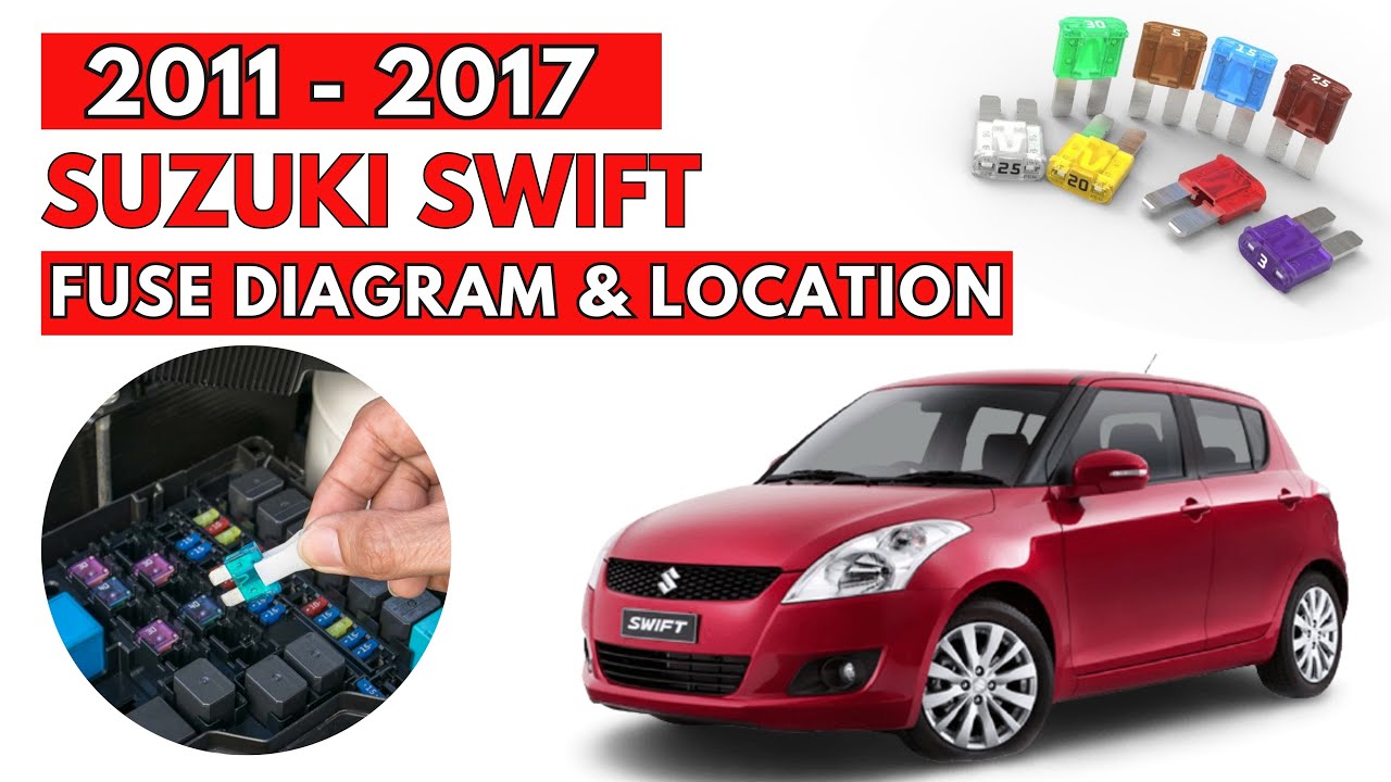 Suzuki Swift (2011 to 2017) Fuse Box Diagrams & Location User Guide