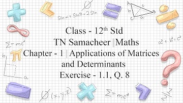 TAMILNADU STATE BOARD SAMACHEER KALVI MATHS |CLASS -12TH |CHAPTER-1 |EXERCISE - 1.1, Q. 8