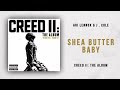 Ari Lennox,J.Cole-Shea Butter Baby(Official Audio)