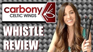Trying Carbon Fiber Whistles - Carbony Celtic Winds Review