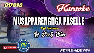 Musapparengnga Passelle_Karaoke Bugis_Keyboard_Dianty Oslan_Cipt. Zankrewo