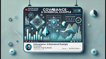 Covariance: A Numerical Example :! Video #111 | Data Science and A.I.