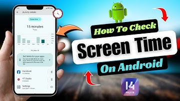How to Check Screen Time in Android 2025