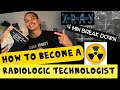 How to become a radiologic technologist  xray tech  prerequisites  radiology program  clinicals