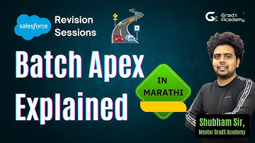 Salesforce Batch Apex | Salesforce interview questions | Gradx Academy
