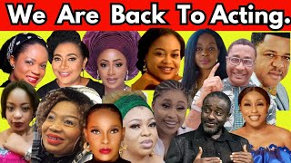 14 Nollywood Actors And Actresses Who Are Back To Acting :Their New Movies Revealed