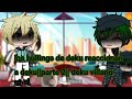 Los bullings de deku reaccionan a deku parte 2  deku villano