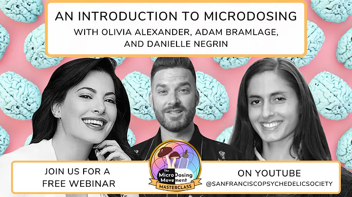 An Introduction to Microdosing: Webinar with Olivi...
