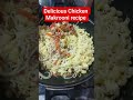Chicken Macaroni Recipe. #shorts #youtubeshorts #shortvideo #trending #viral #recipe #foryou #food