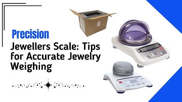Mastering Precision: Essential Tips and Tools for Accurate Jewelry Weighing
