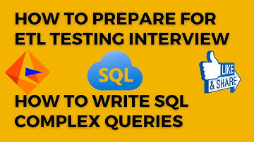 How to Prepare for ETL Testing Interview | Prepare SQL Oracle ETL Testing Interview|
