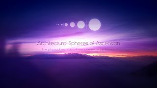 The Urantia Book  Architectural Spheres of Ascension