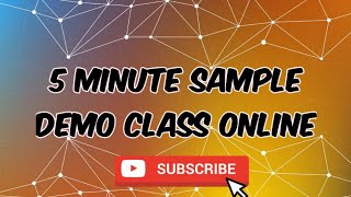5 Minute Sample Demo Class Online