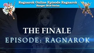 Ragnarok Online Year End Special 2019 - Episode Ragnarok Finale◝(●˙꒳˙●)◜