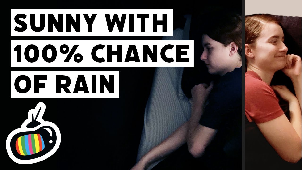 Sunny With 100% Chance of Rain - YouTube