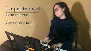 La petite mort - Cœur de Pirate (Cover Ceci García)